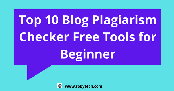 top-10-blog-plagiarism-checker-free-tools